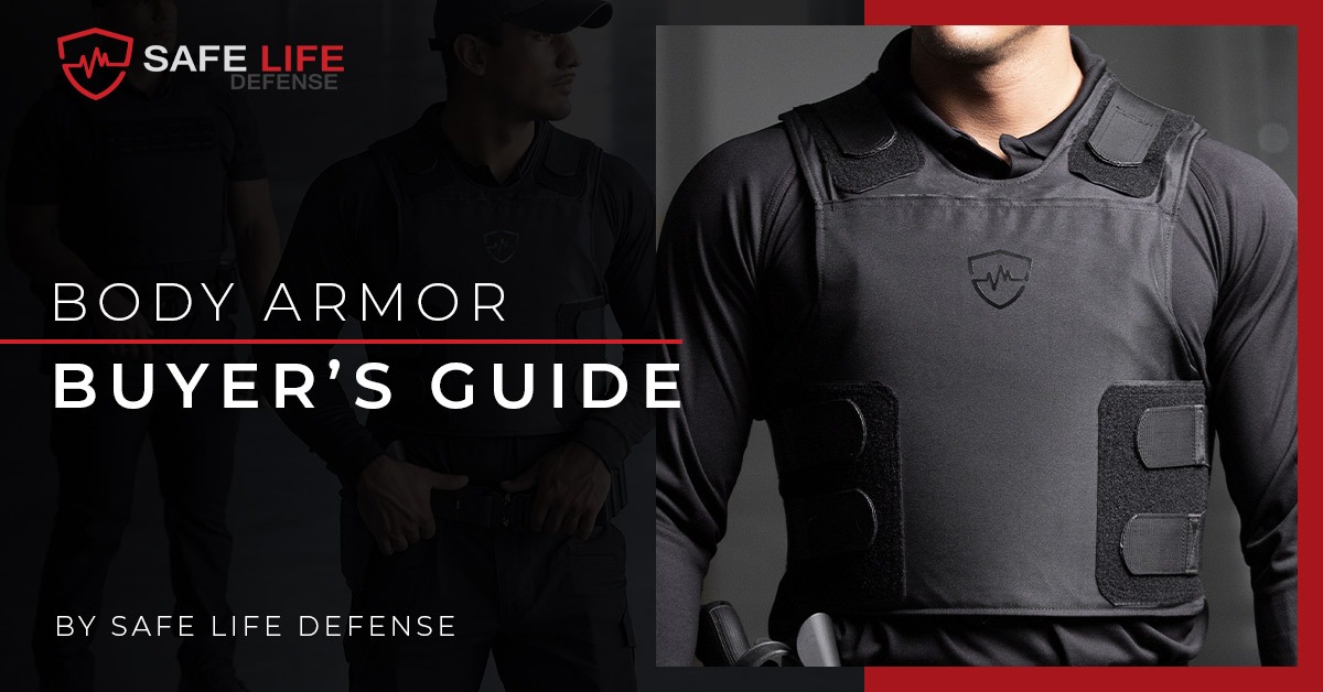 Body Armor Buyer's Guide